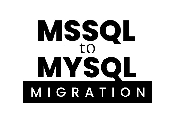 MSSQL to MySQL migration” zero downtime MSSQL to MySQL migration” zero downtime